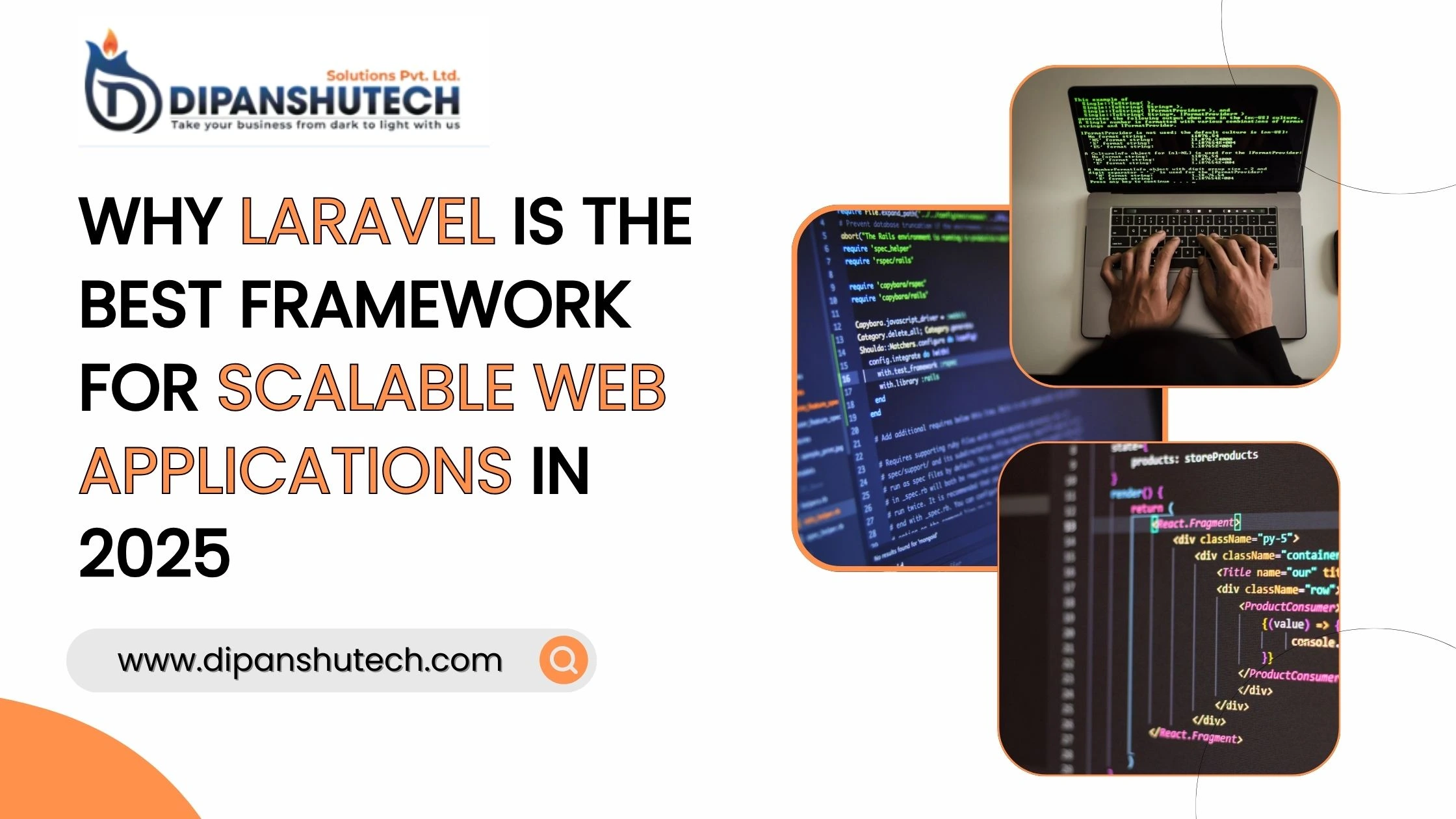 Why Laravel is the Best Framework for Scalable Web Applications in 2025