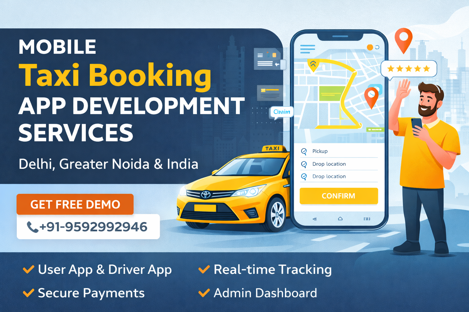 Mobile Taxi Booking App Development Services in Delhi, Greater Noida & India